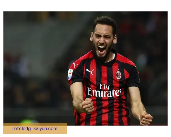 恰尔汗奥卢传球优势分析 展现出其在中场调度中的稳定表现